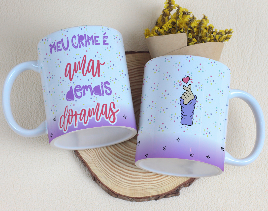Caneca Meu crime é amar demais doramas
