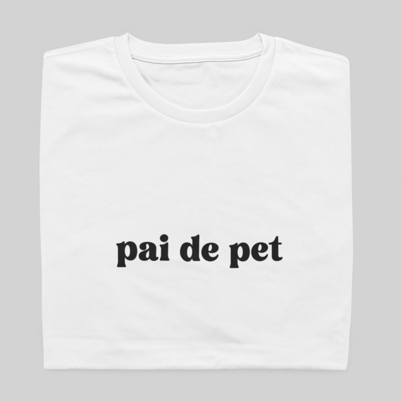 T- shirt Quality - Pai de pet - BRANCO
