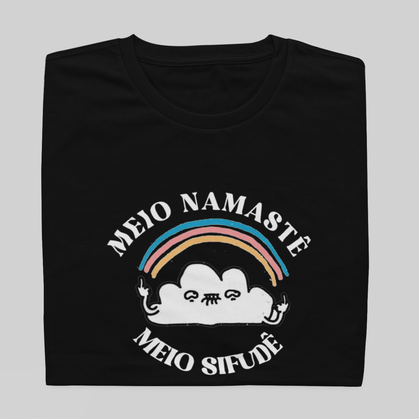 T- shirt Quality - Namastê / Sifudê - COLORIDO
