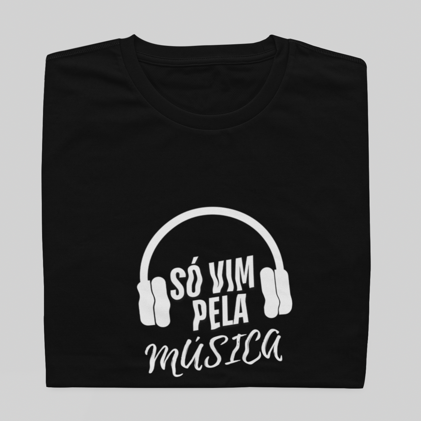 T- shirt Quality - Só vim pela Música - COLORIDO