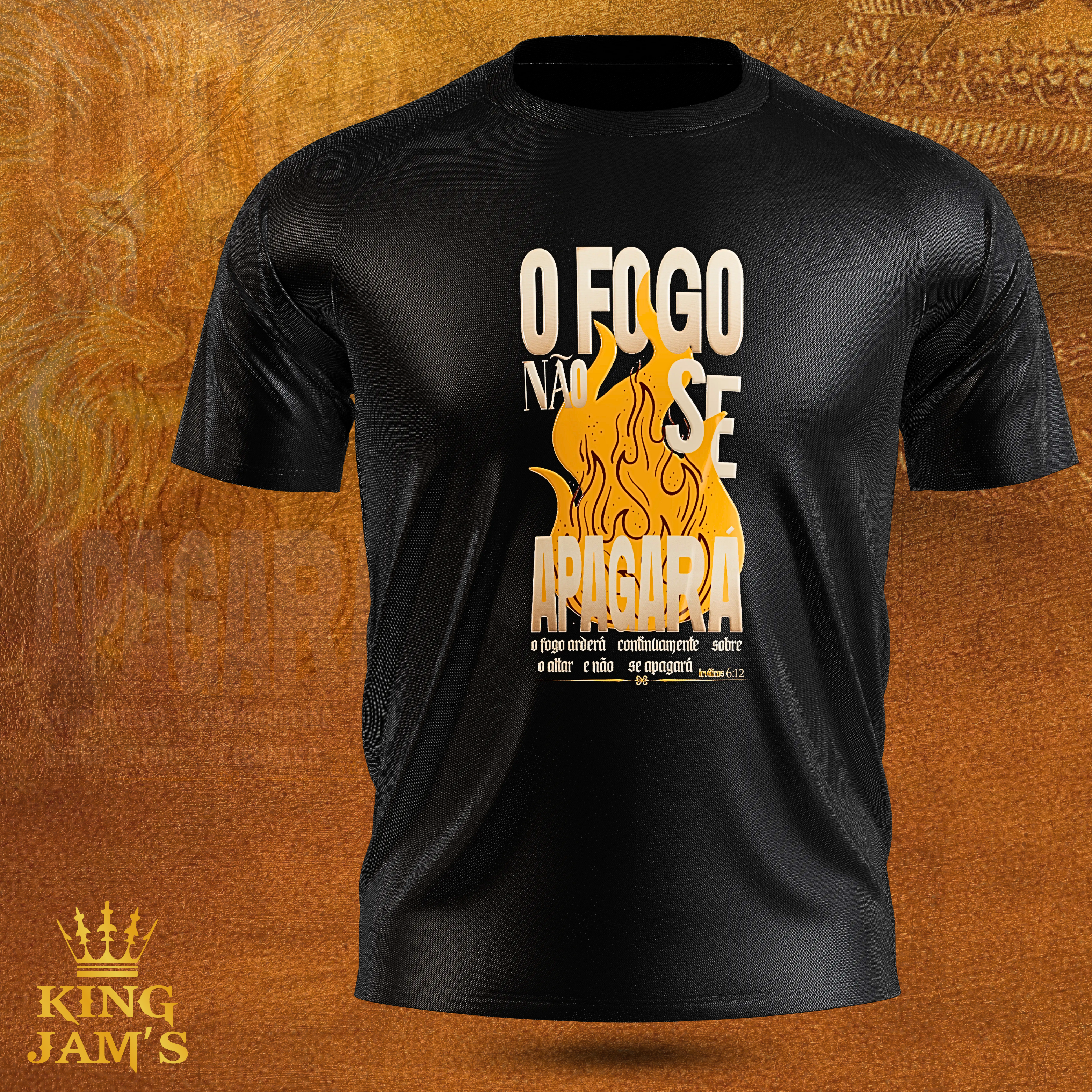 CAMISETA O FOGO NÃO SE APAGARÁ