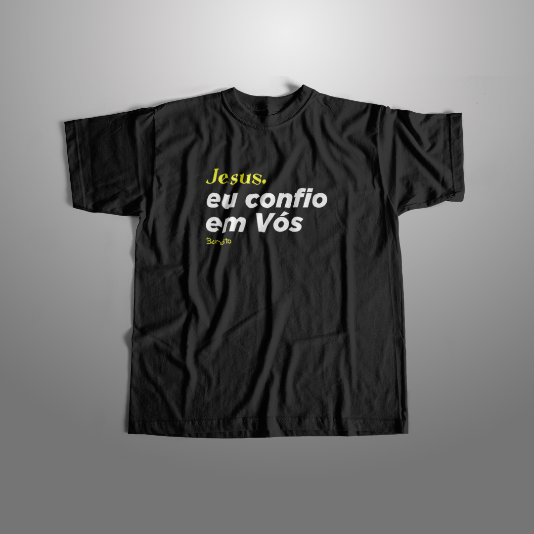 Camiseta - Jesus eu confio em Vós