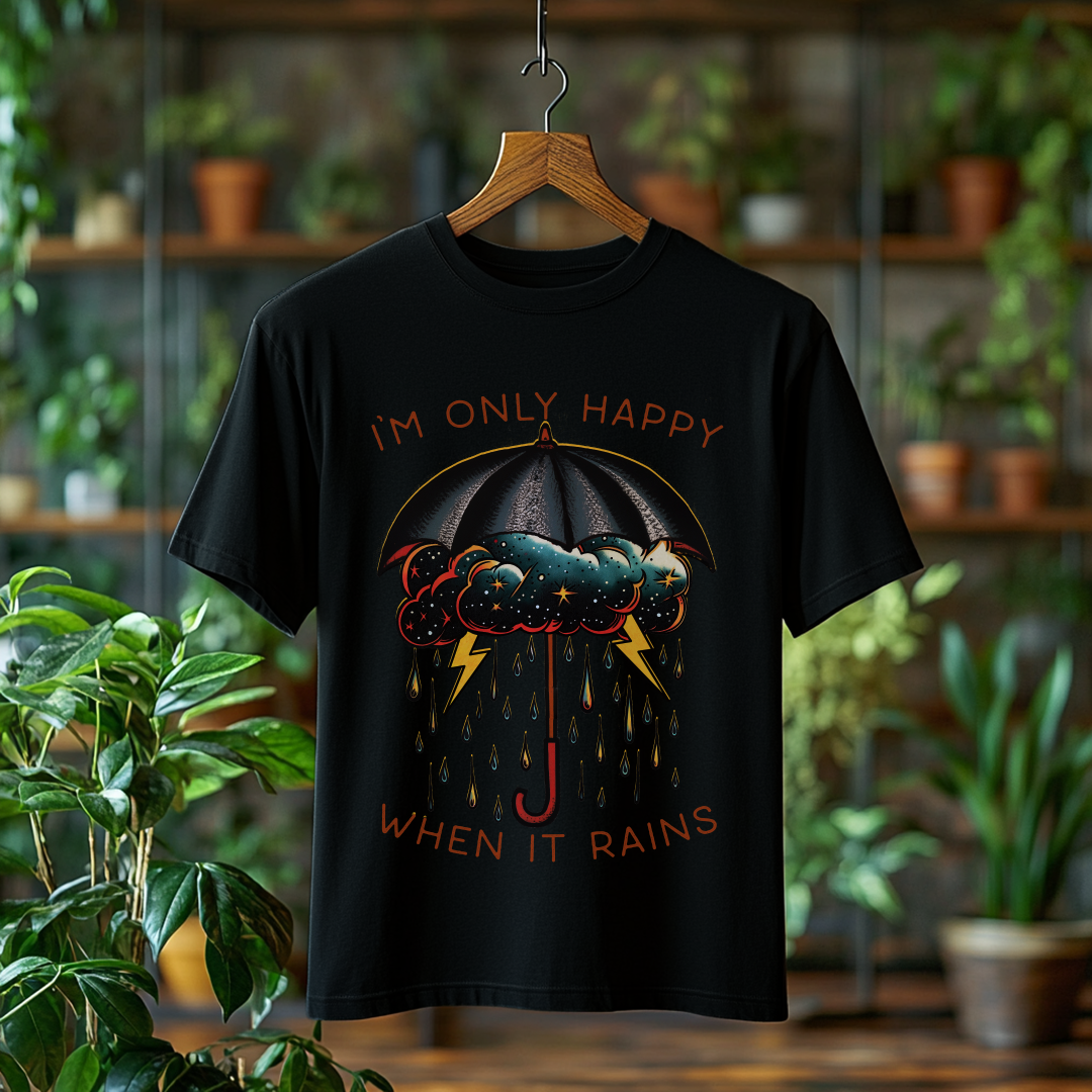 Camiseta Plus Size I'm Only Happy When It Rains