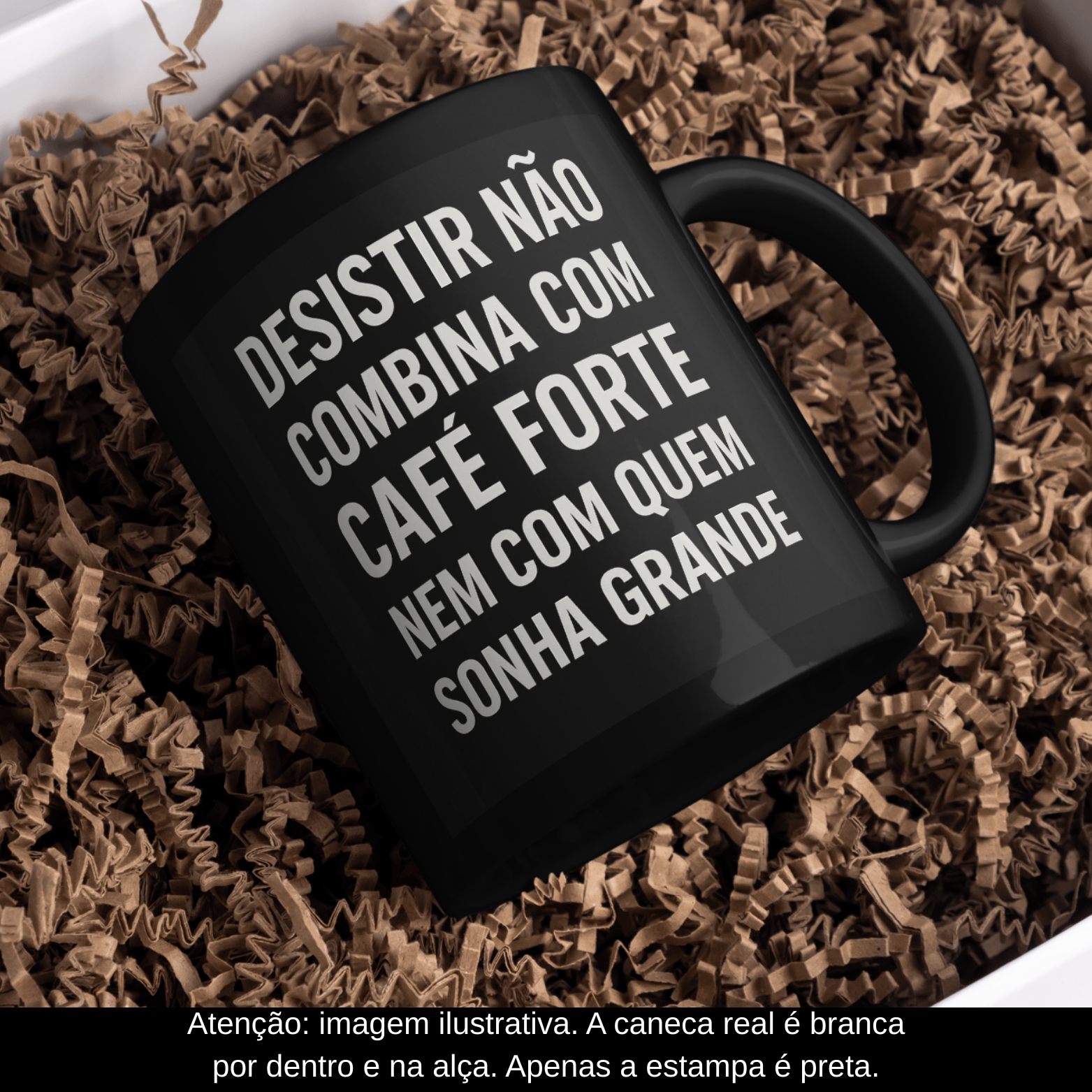 Caneca Na Base da Disciplina Oficial Preta – Sonhos Grandes (Estampa Preta)  