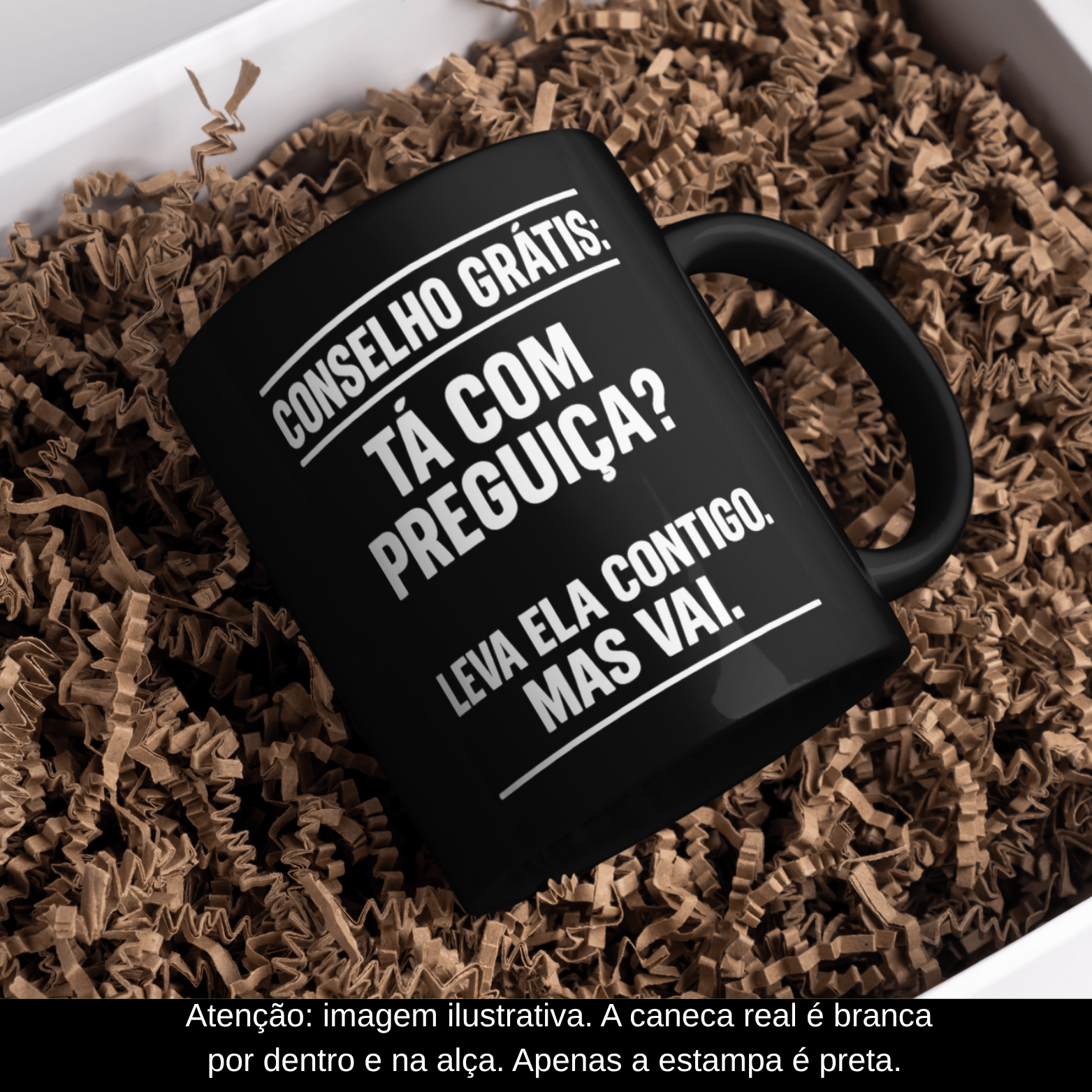 Caneca Oficial – Tá com preguiça? Leva ela contigo – Estampa Preta