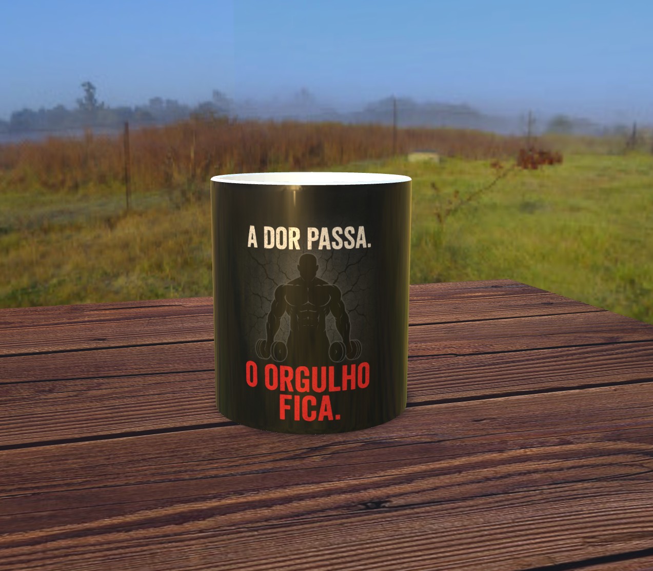 Caneca – A Dor Passa e o Orgulho Fica (Versão Masculina)