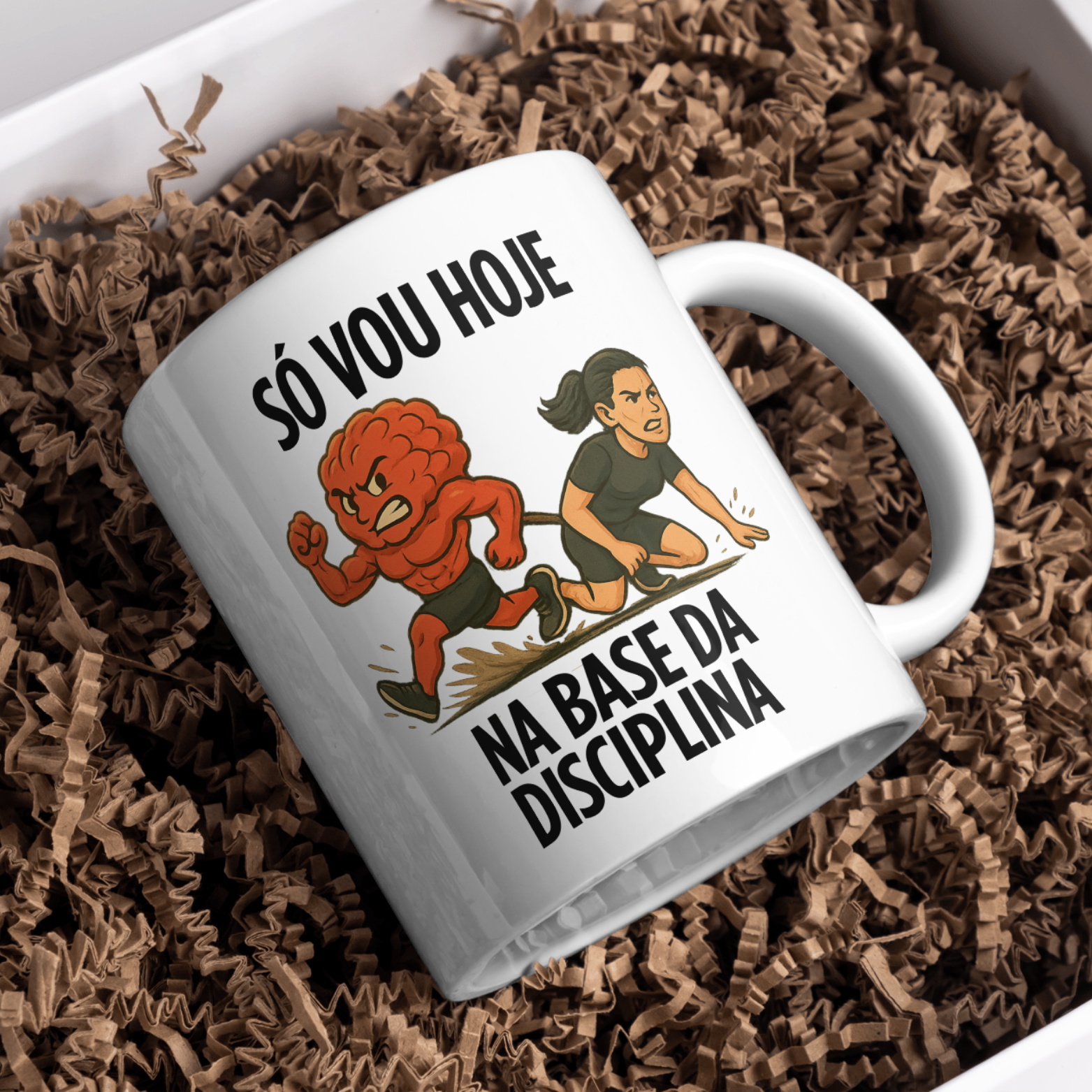 Caneca Oficial – Só Vou Hoje Na Base da Disciplina (Versão Feminina)
