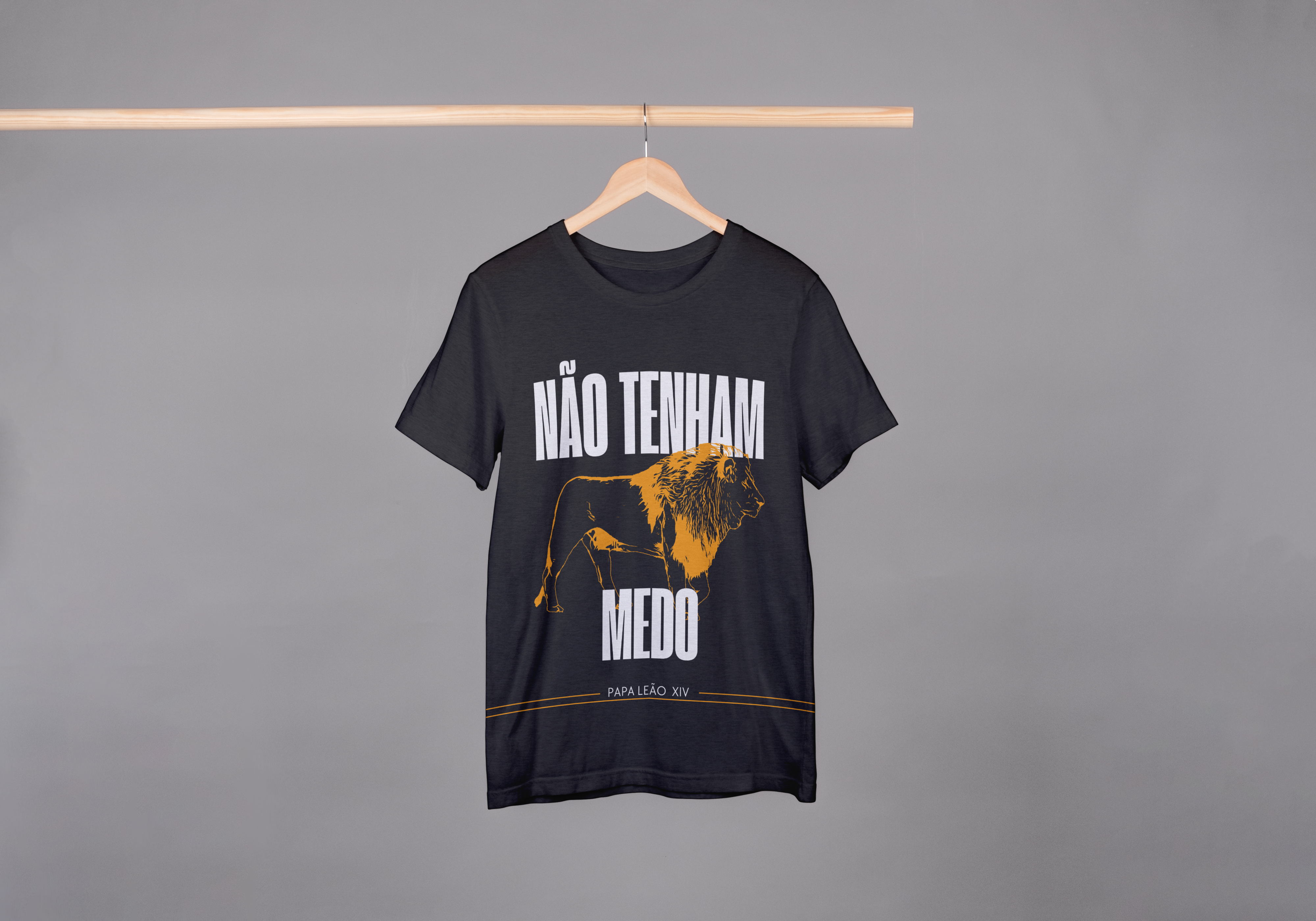 Camiseta Não Tenham Medo - Papa Leão XIV  - Unissex