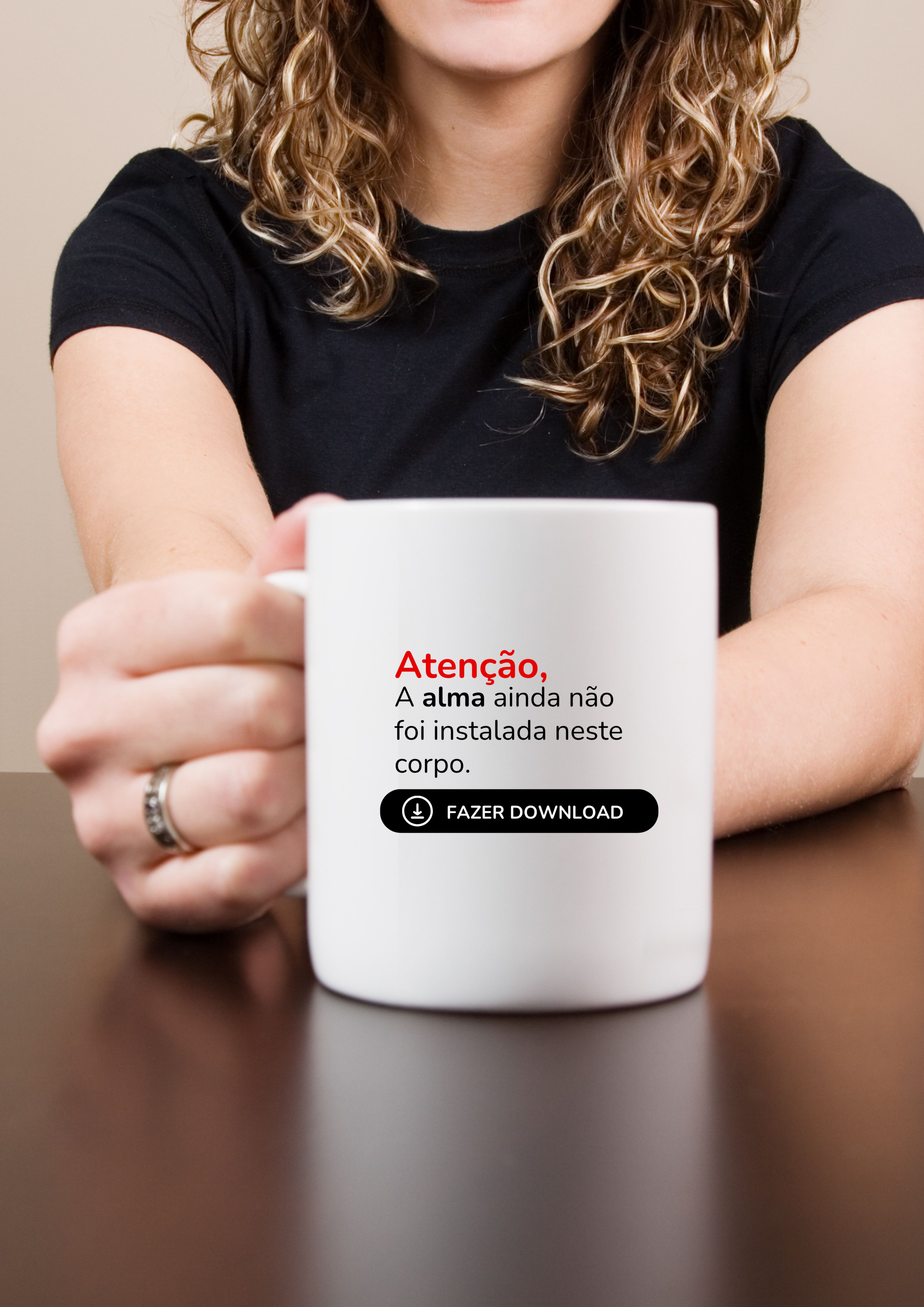 Caneca- Fazendo Download da alma