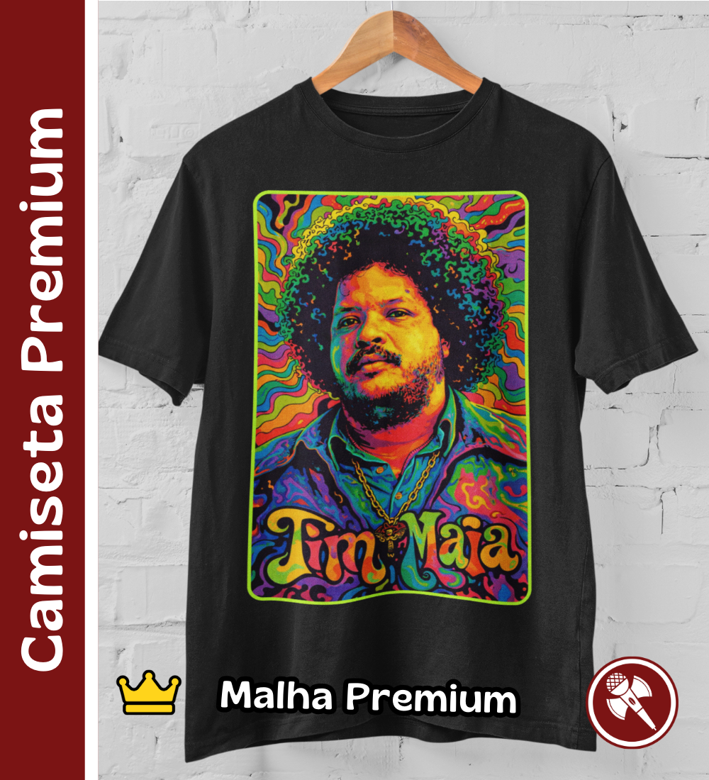 Tim Maia Psicodélico - Camiseta Premium