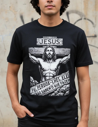 Camiseta Jesus Cristo Pai Perdoa-lhes Estampa Fé