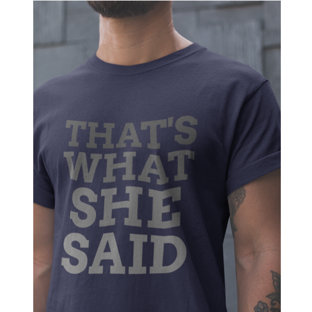 That's What She Said